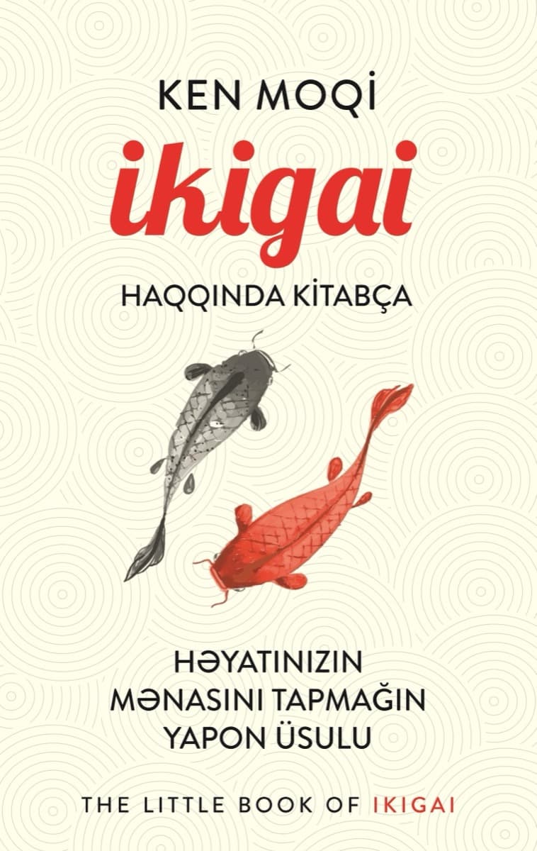 İkigai haqqında kitabça — Ken Moqi